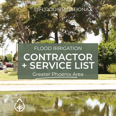 Flood Irrigation Contractor + Service List for the Greater Phoenix Area