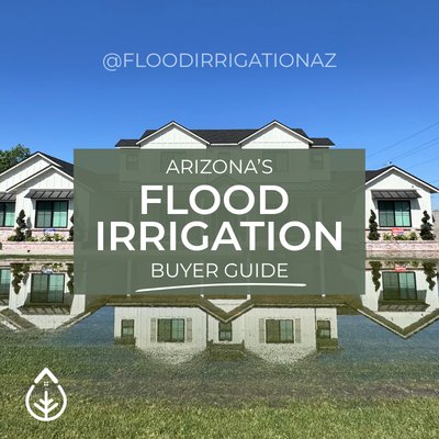 Arizona Flood Irrigation Home Buyer's Guide cover